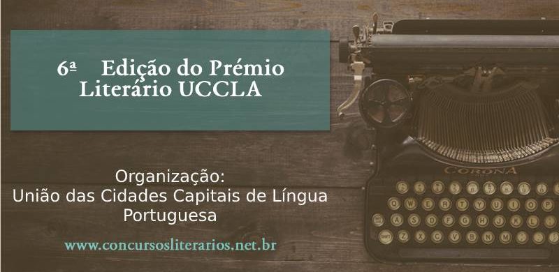 6ª Edição do Prémio Literário UCCLA