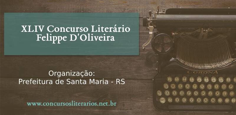 XLIV Concurso Literário Felippe D'Oliveira